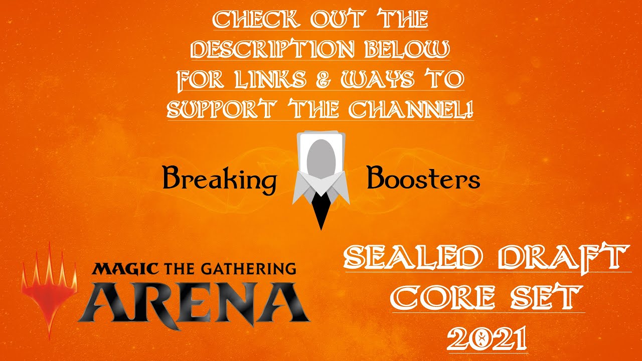 Sealed Core 2021 on MTGA Stream | Episode 7