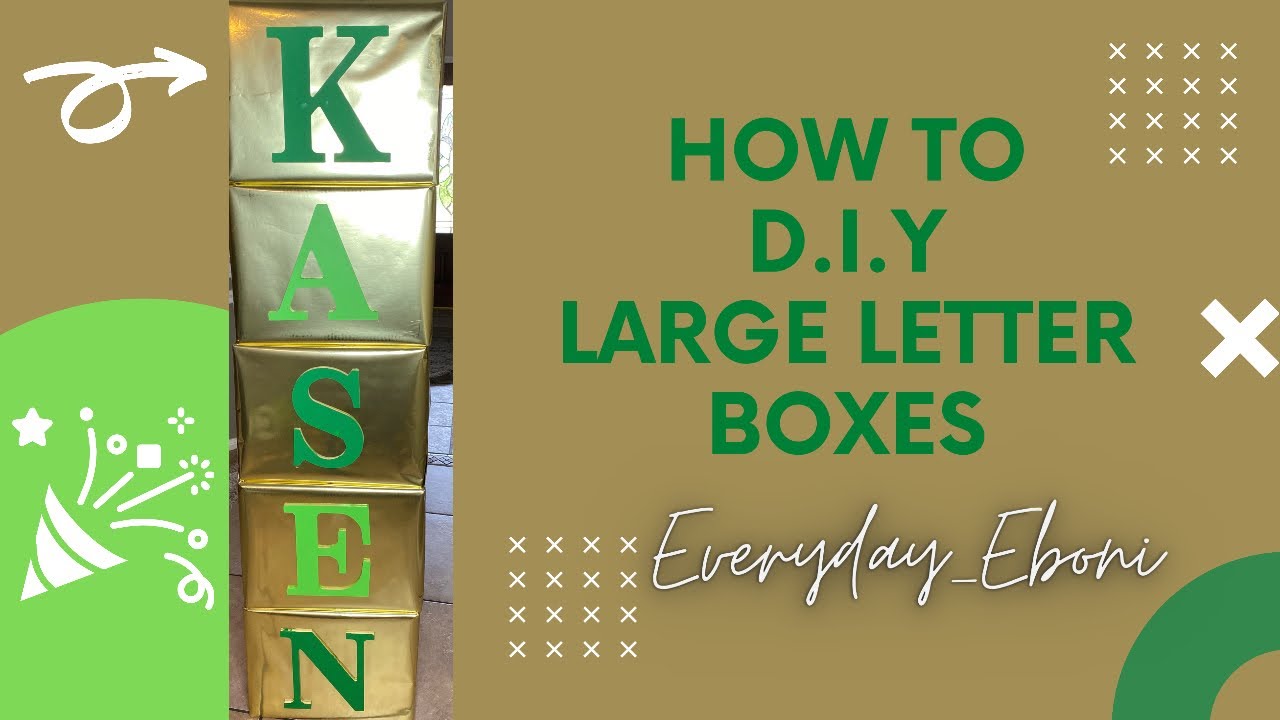 How To l DIY Large Letter Boxes