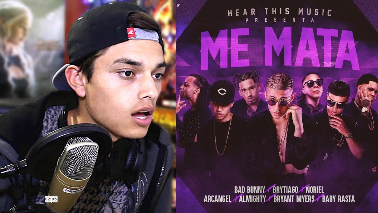 Me Mata - Bad Bunny x Arcangel x Bryant Myers x Almighty x Noriel x Baby Rasta x Brytiago Reaccion