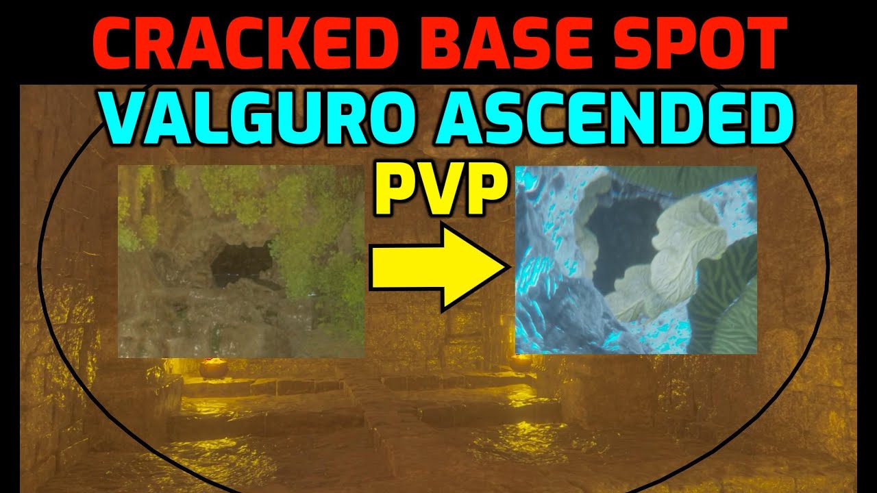 Valguero ASA PVP BASE LOCATION