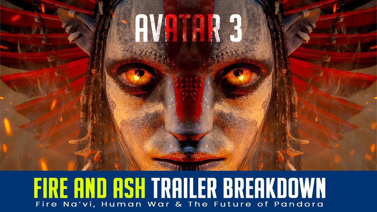 avatar upcoming movies &ndash; Fire Na&rsquo;vi, Human War & The Future of Pandora #trending #viral