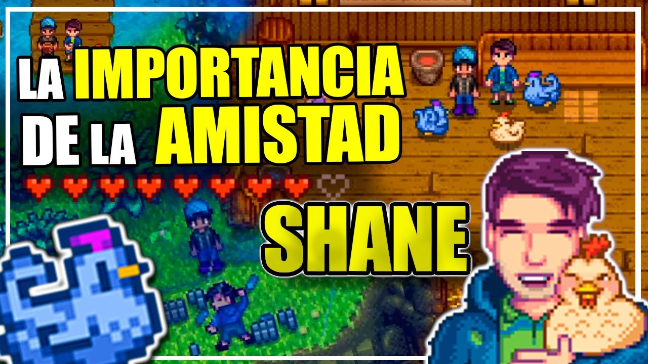 ✅SHANE , GUÍA Completa de AMISTAD❤️ En Stardew valley.