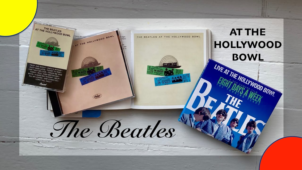 The Beatles (Live) AT THE HOLLYWOOD BOWL