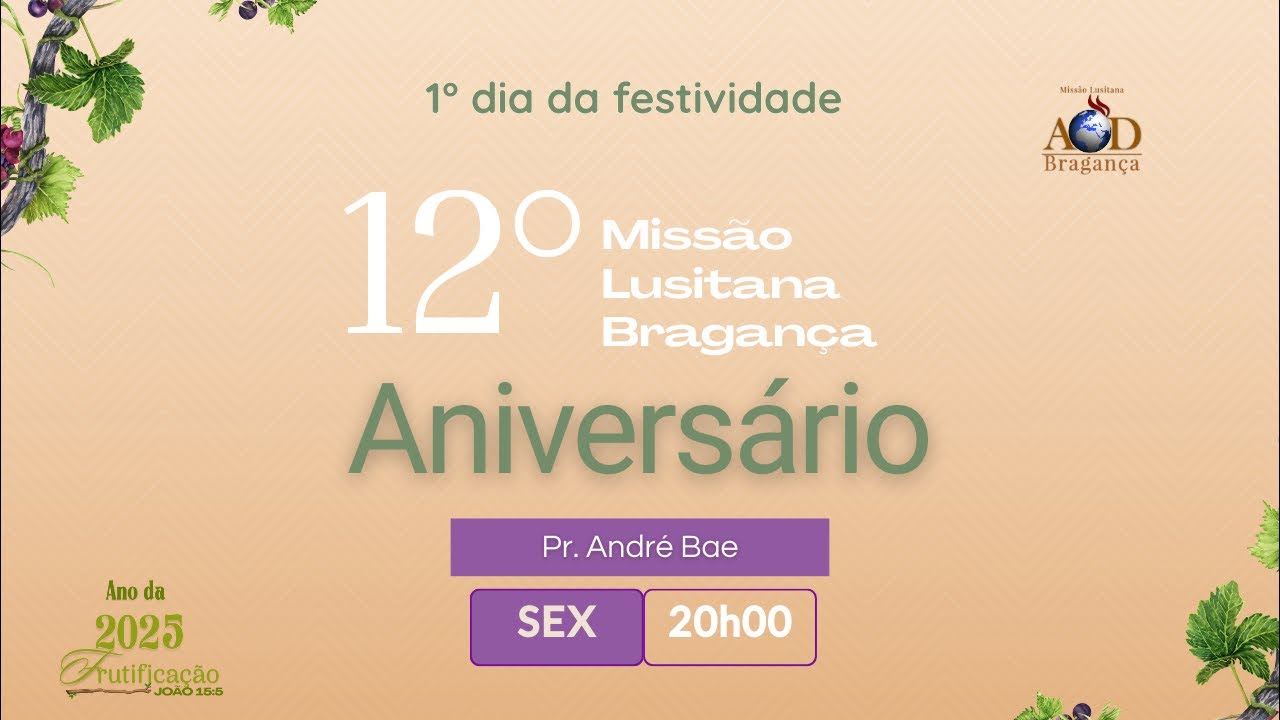 12°. Aniversário |1.º dia da festividade | Pr.André Bae