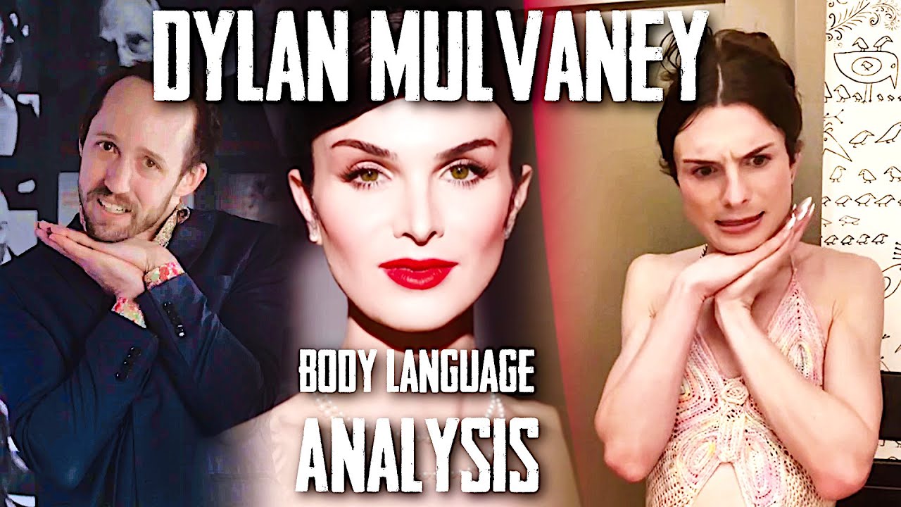 Dylan Mulvaney and What We Can Learn From Her Body Language Transition