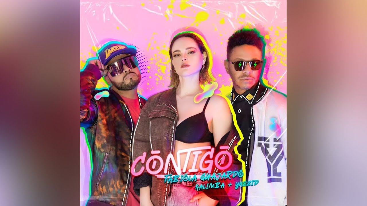 Fabiola Guajardo, Yhezid, Kalimba - Contigo