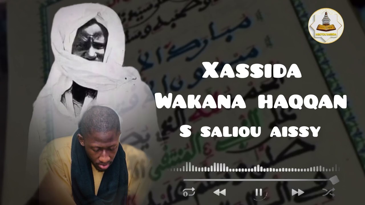 RAJASS S SALIOU AISSY XASSIDA WAKANA HAQQAN😭😭 PAR MBOTOU XASSIDA