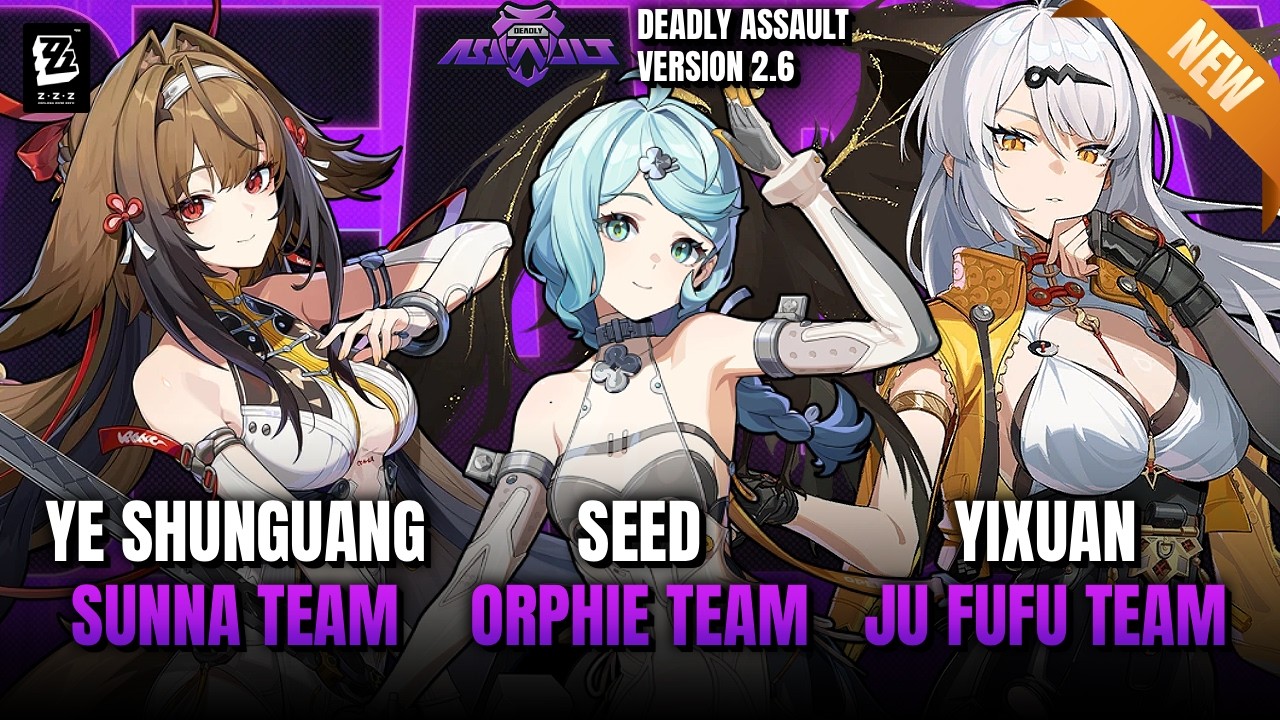 NEW Deadly Assault V2.6 | Ye Shunguang, Seed &  Yixuan | ZZZ
