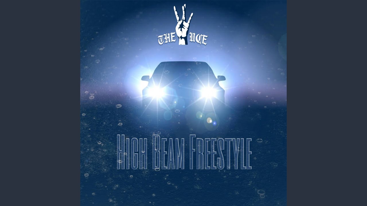 High Beams Freestyle