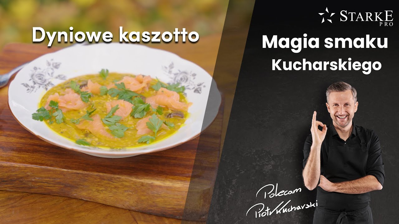 Dyniowe kaszotto - Magia smaku Kucharskiego odc. 98
