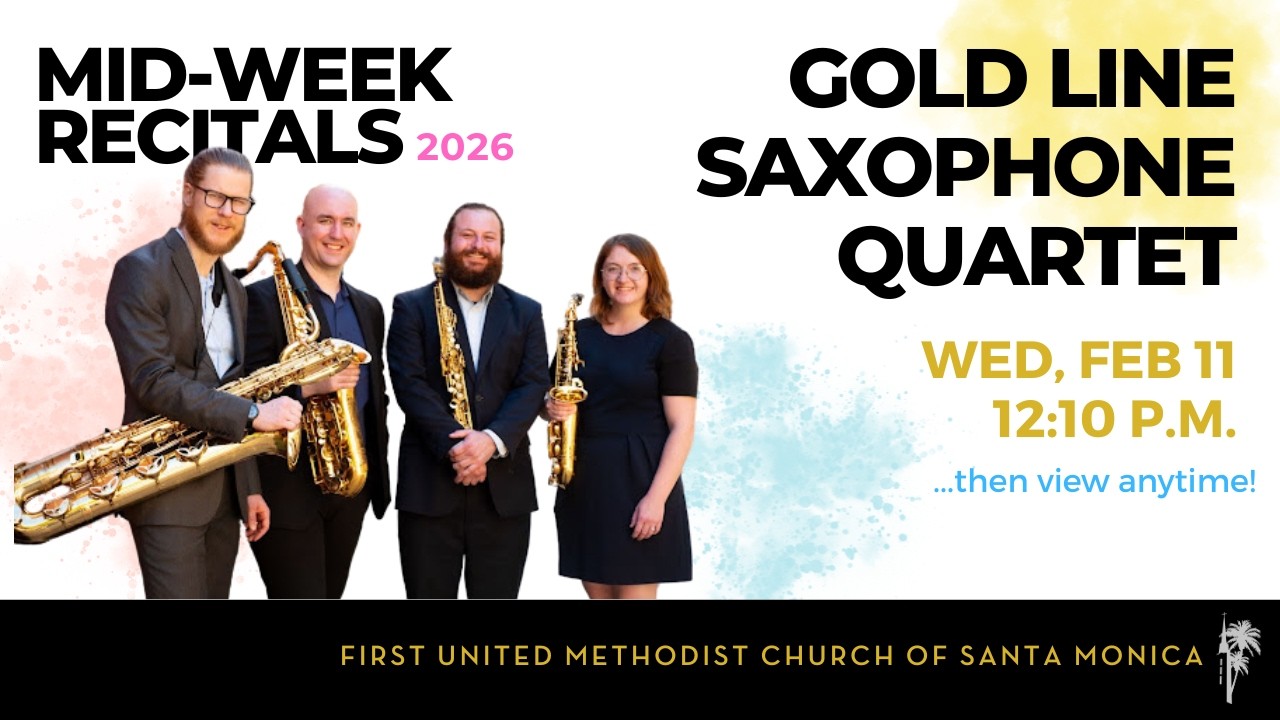 Online February Mid-Week Recital featuring: Gold Line Saxophone Quartet