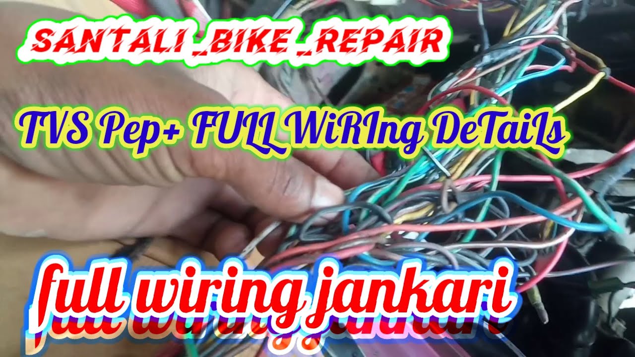 TVS Pep+full wiring details/pickup missing problem solve stap by stap/Santhali technical