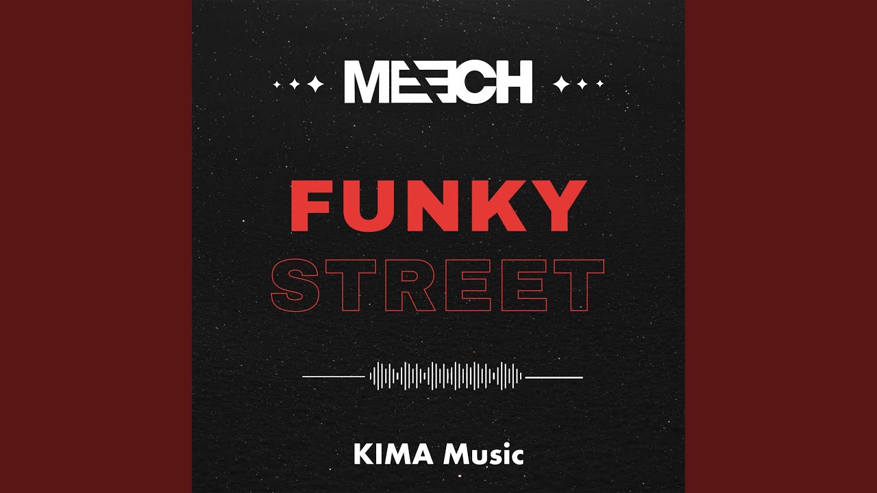 Funky Street (Extended Mix)