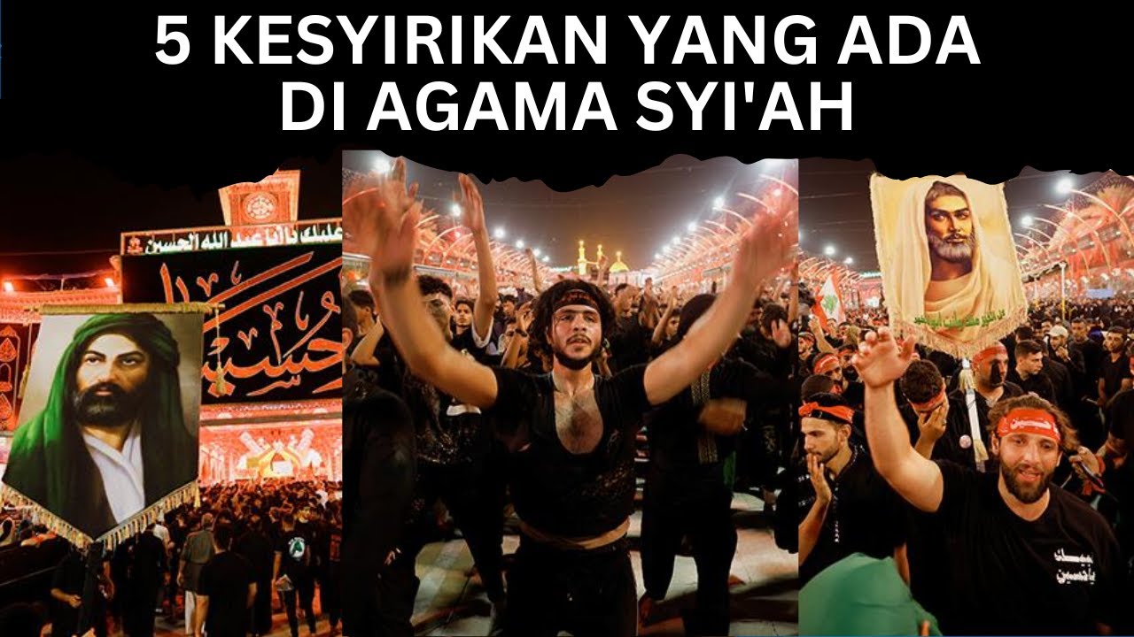 Bahaya Syiah: 5 Ajaran Syirik dan Kufur yang Menyimpang dari Tauhid