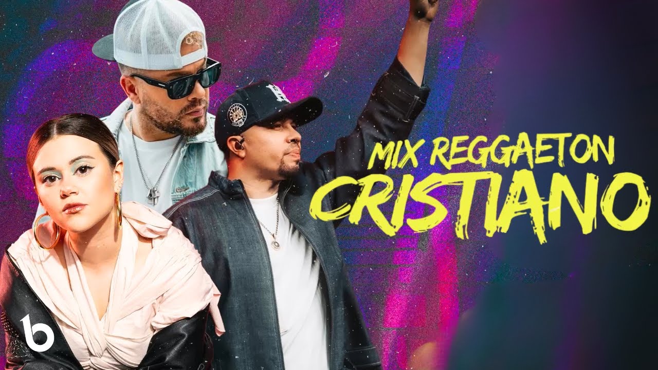 Mix Regueton Cristiano | Música Cristiana Con Ritmo 2026 💥