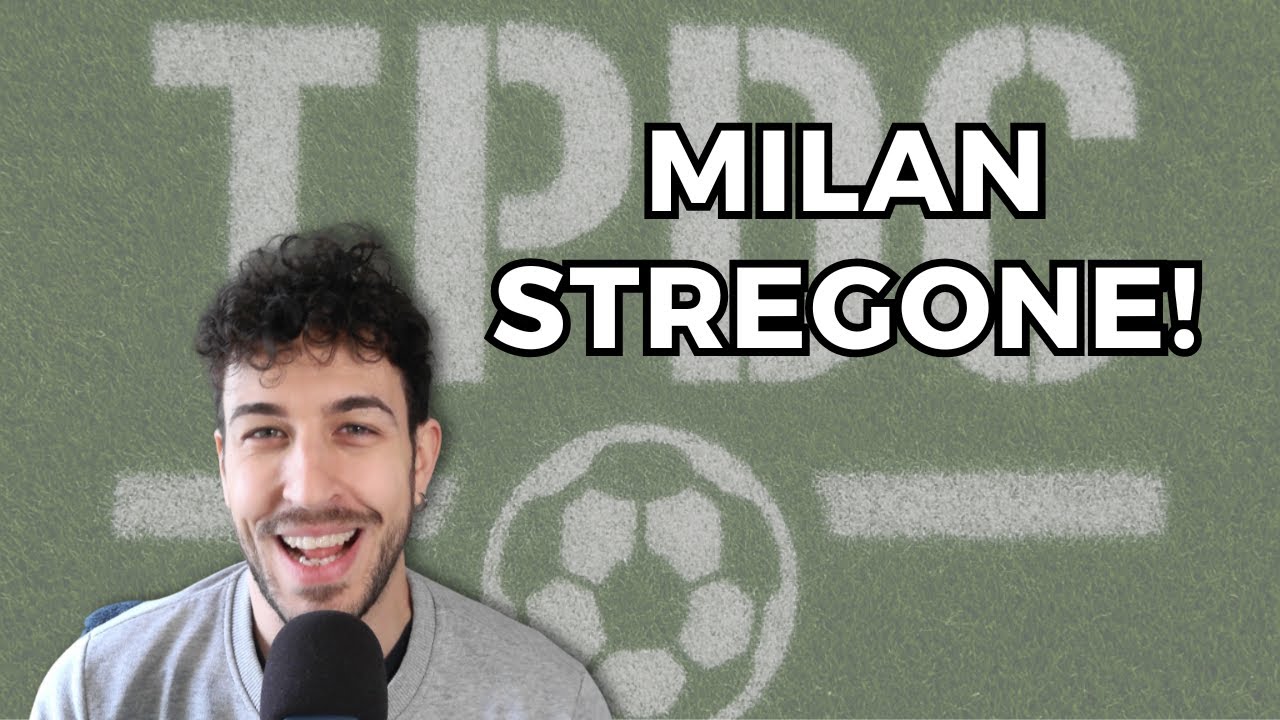 TPDC - Il GIOVEDÌ dei recuperi | Milan STREGONE, torna il BOLOGNA