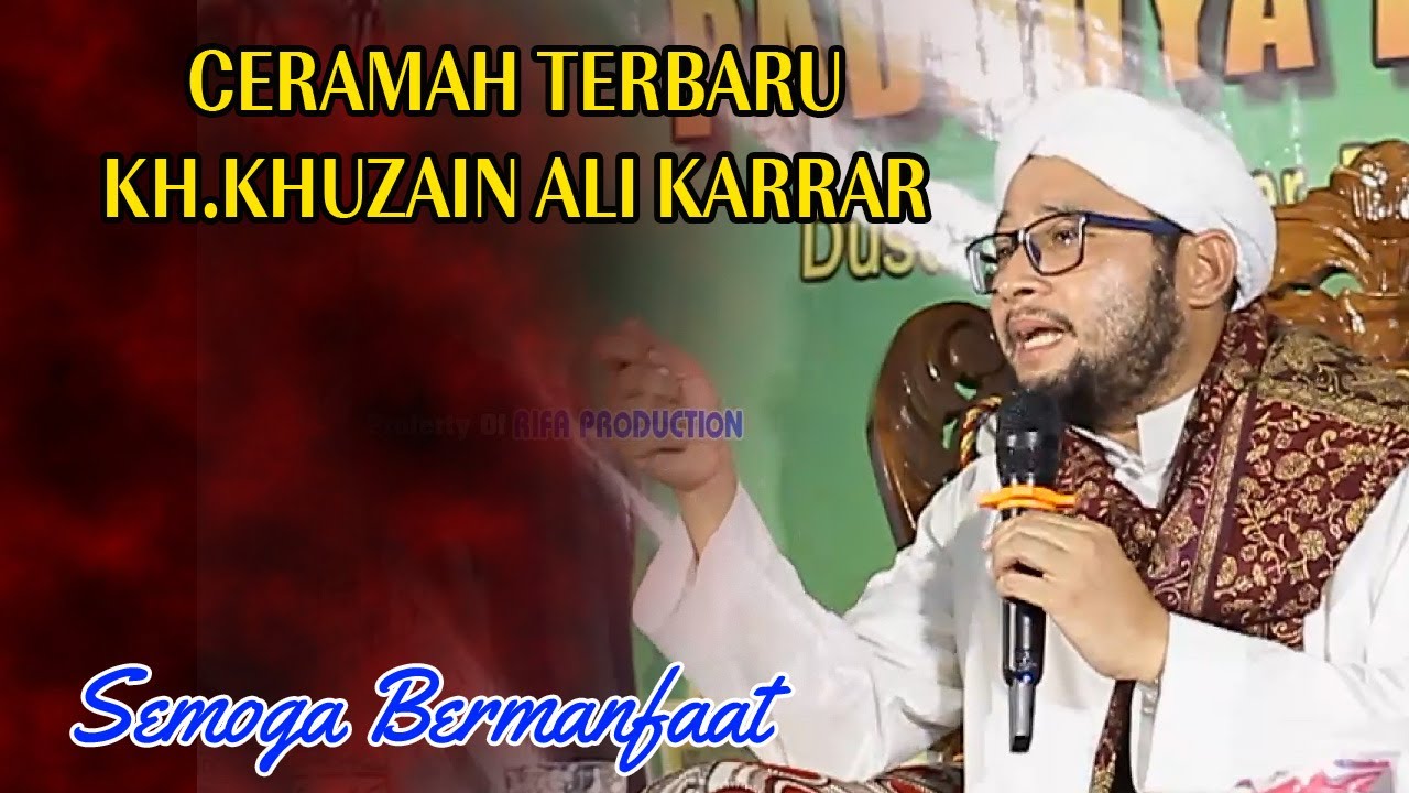 CERAMAH TERBARU KH,KHUZAIN ALI KARRAR SUNHAJI 2023