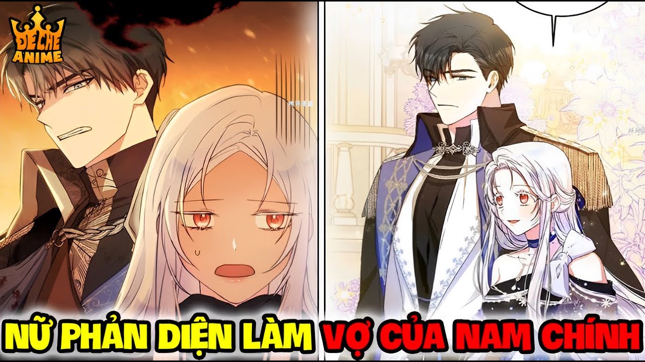 Tôi Làm Phản Diện Trở Thành Vợ Của Nam Chính | Đế Chế Review Truyện