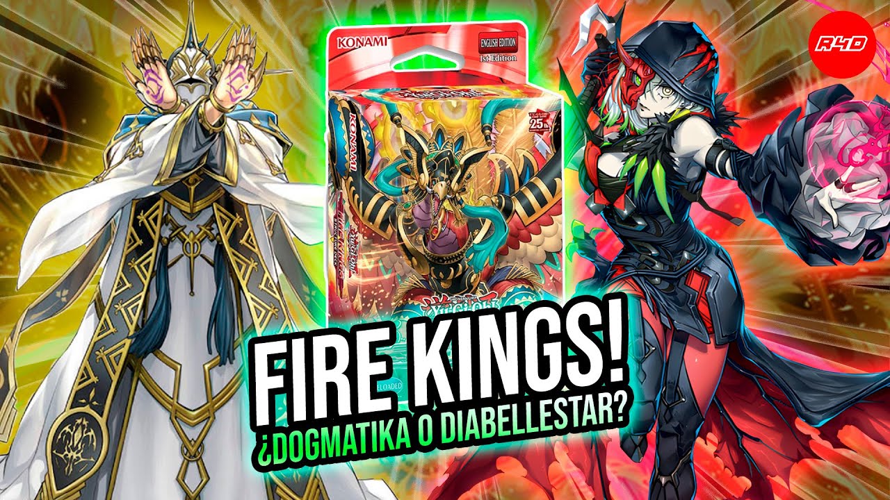 Fire King! ¿Cuál es mejor? ¿Barato o Caro? ¿Dogmatika o Diabellestar?