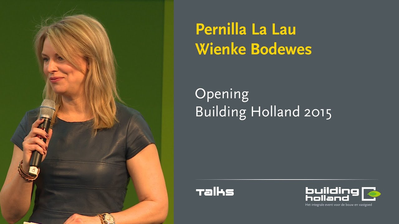Opening Building Holland 2015