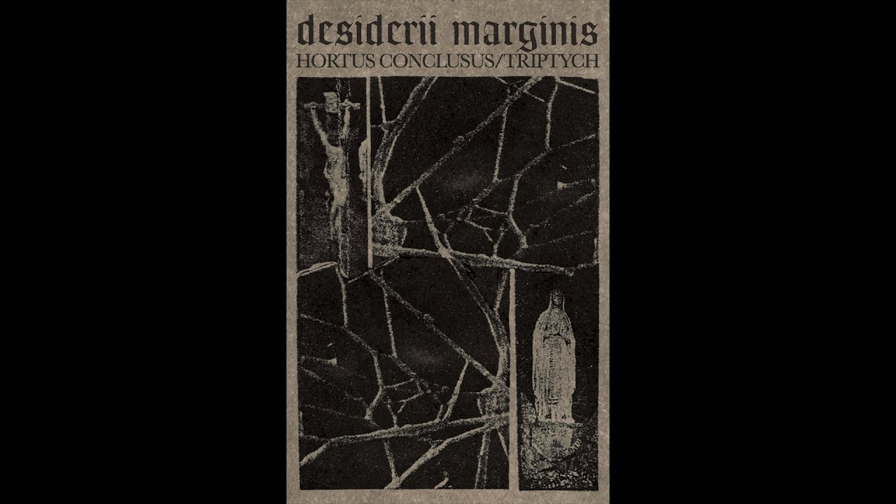 Desiderii Marginis - Hortus Conclusus/Triptych (Full album, 1993/2025)