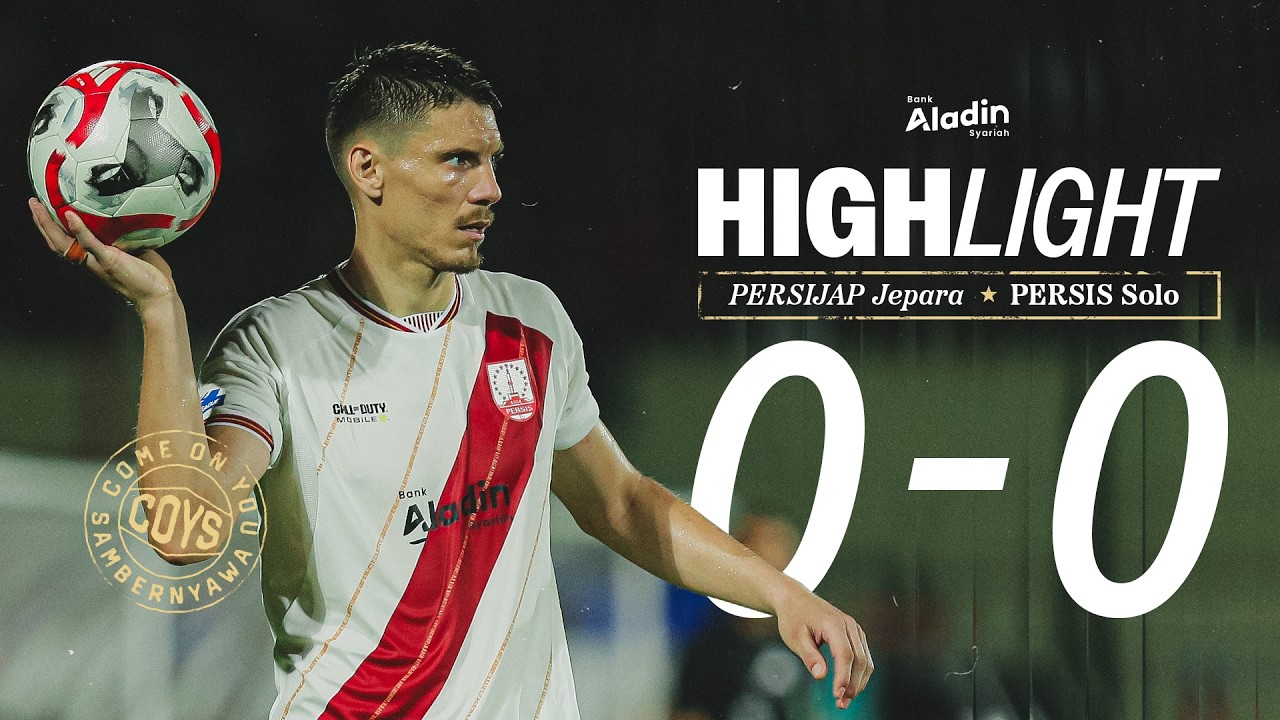 Match Highlights: PERSIJAP Jepara vs PERSIS Solo | Super League 2025/2026 Matchday 24