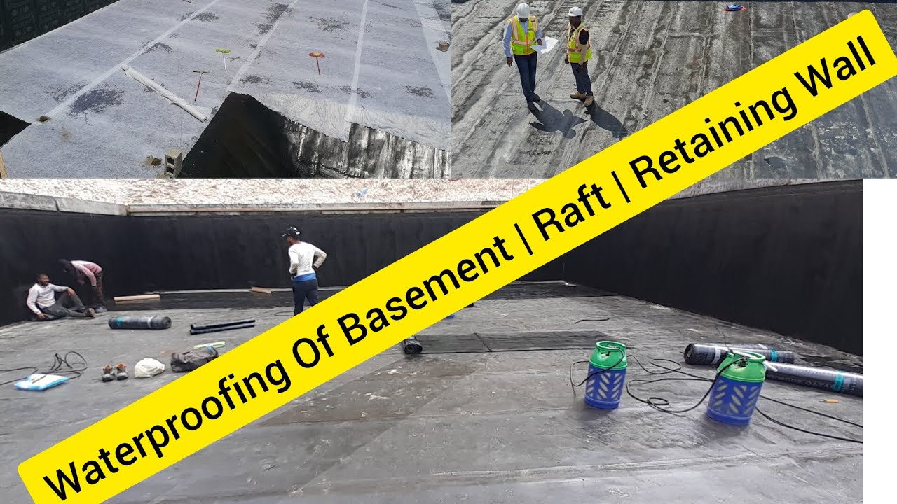 Waterproofing of Basement | Waterproofing Of Raft foundation | Waterproofing Of Retaining Wall