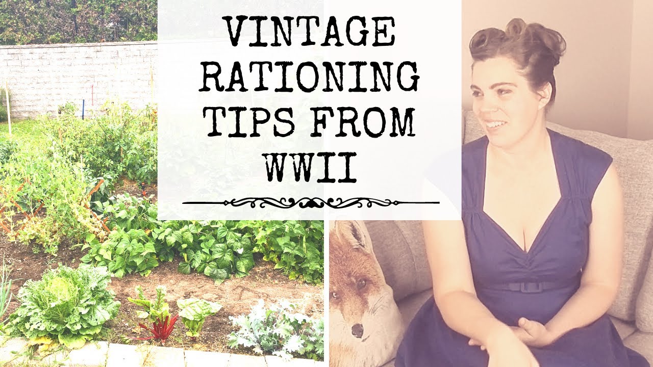 How to Ration Food Like It's WWII | 20 Vintage Food Rationing Tips