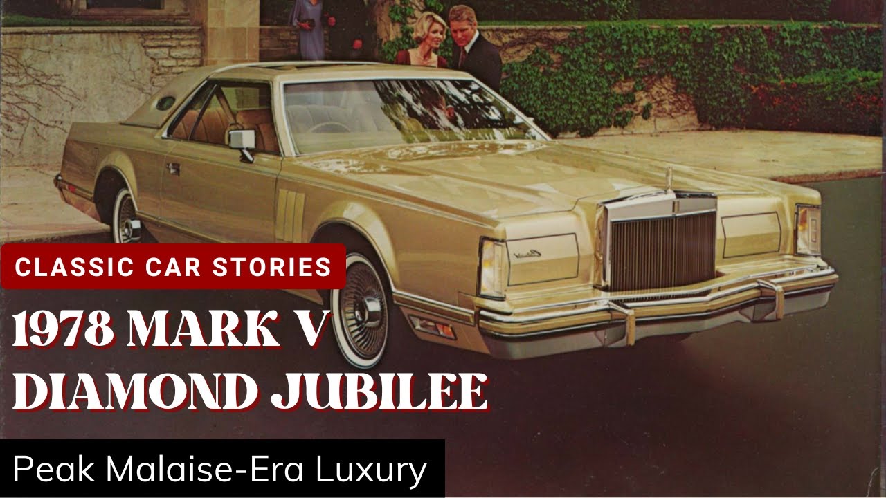 1978 Lincoln Continental Mark V Diamond Jubilee: Эпоха недуга. Персональная роскошь, доведенная д...