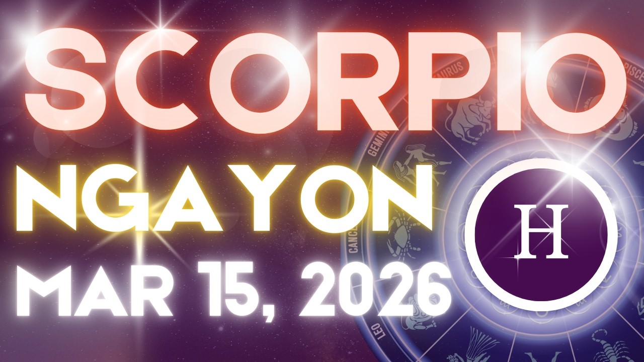 SCORPIO Horoscope Ngayong Araw MARCH 15, 2026 Tagalog Horoscope Gabay Kapalaran