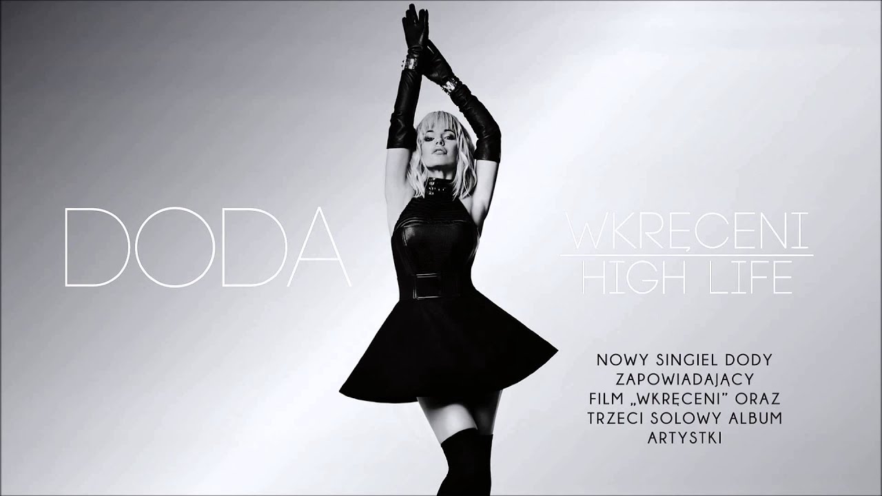 Doda - Wkręceni (High Life)