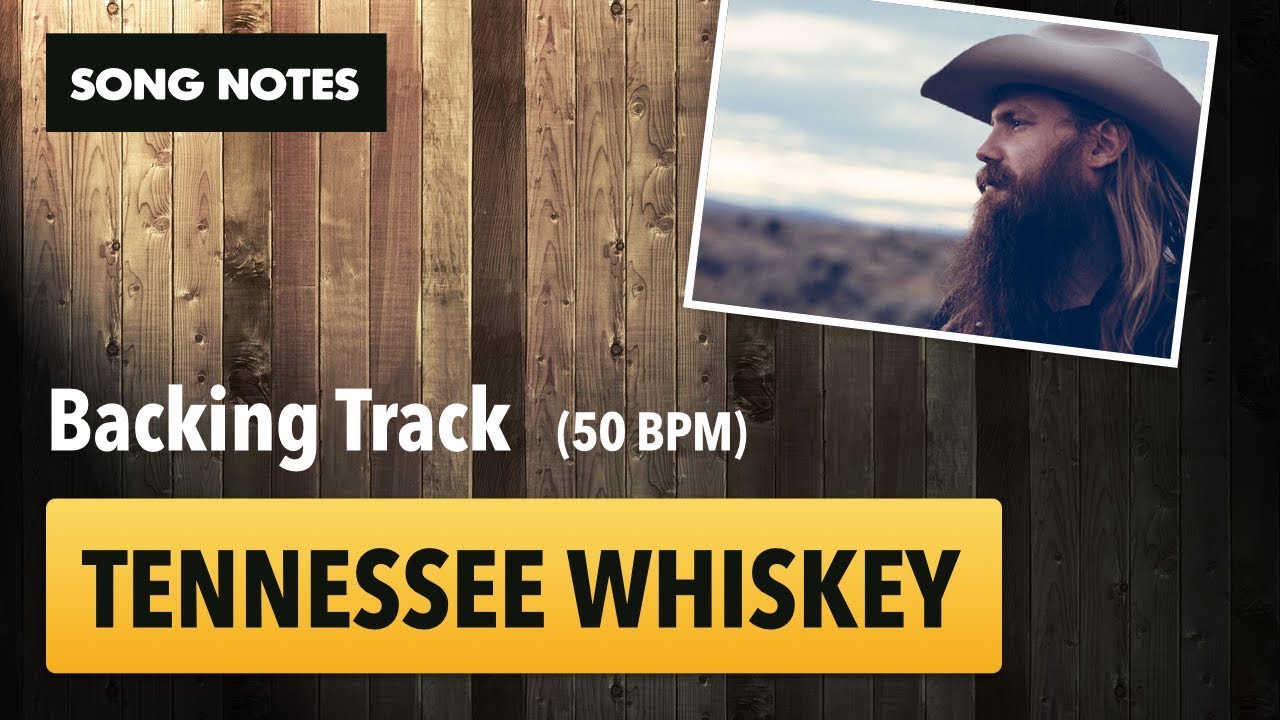 [Backing Track] Tennessee Whiskey @ 50 BPM (with tabs)