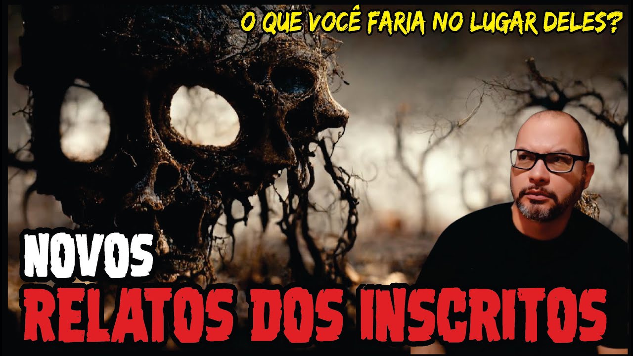 NOSSOS INSCRITOS DIVIDEM SUAS MAIS TENEBROSAS E ATERRORIZANTES HISTÓRIAS | RELATOS DOS OUVINTES