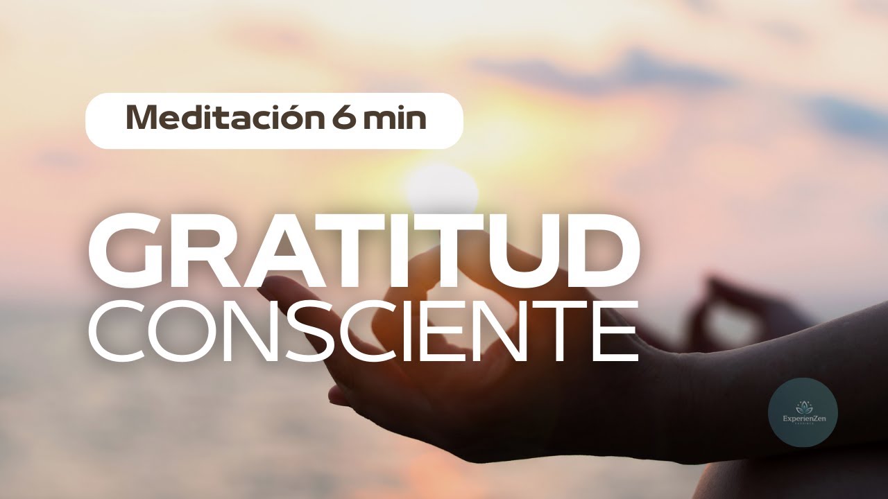 Meditación Corta | Empieza el Día Agradeciendo