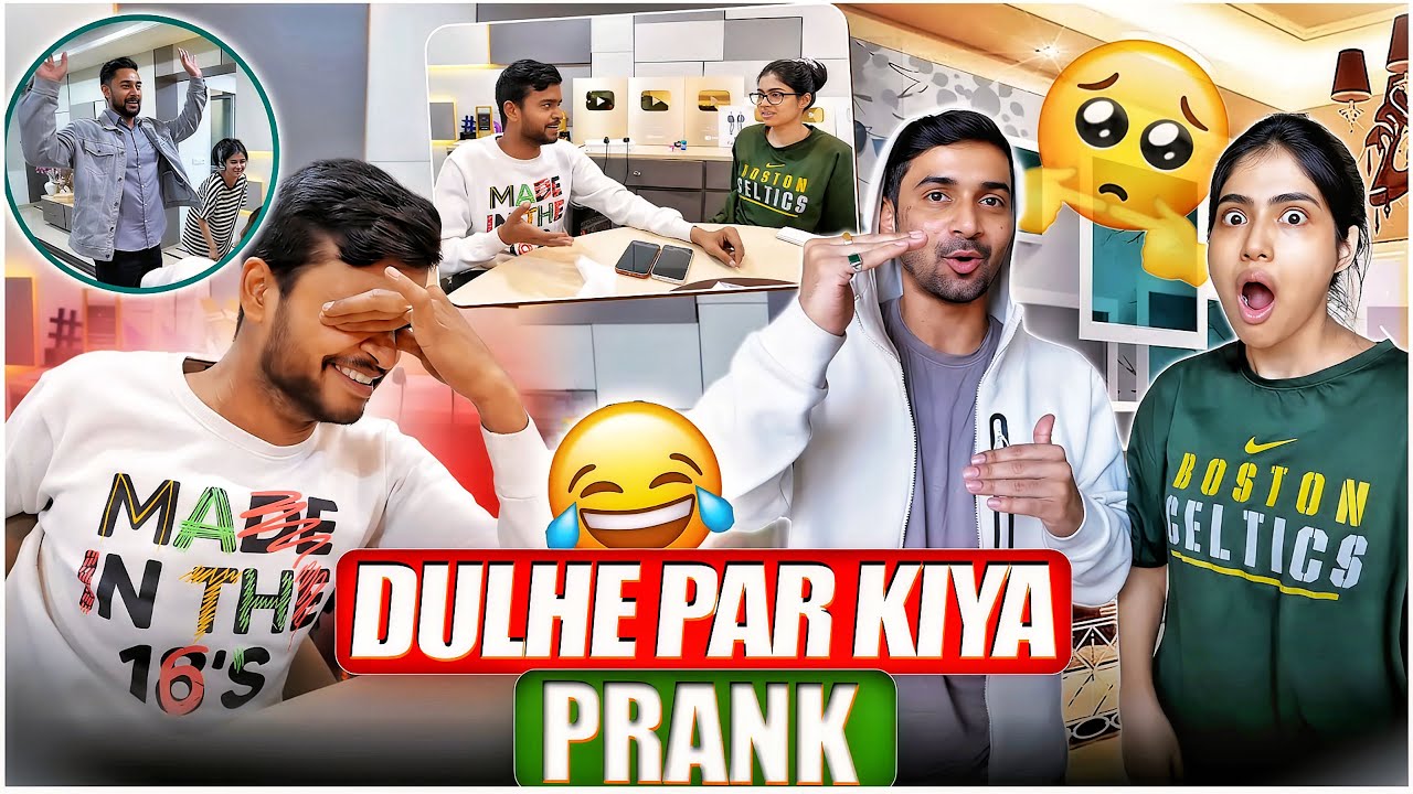Dulhe par kiya prank 