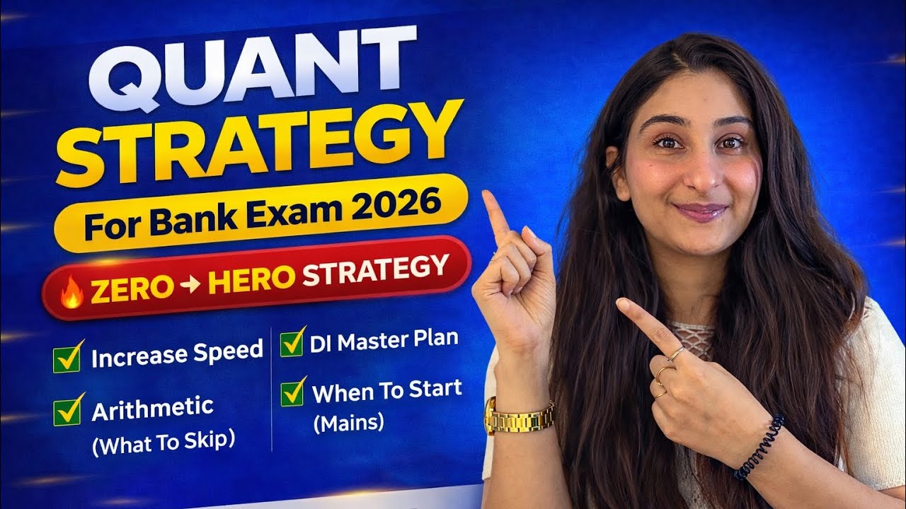 🔥QUANT STRATEGY- अब होगा डर ख़त्म | Only Video you need | Sources - Arithmetic | PRE + MAINS + DI |