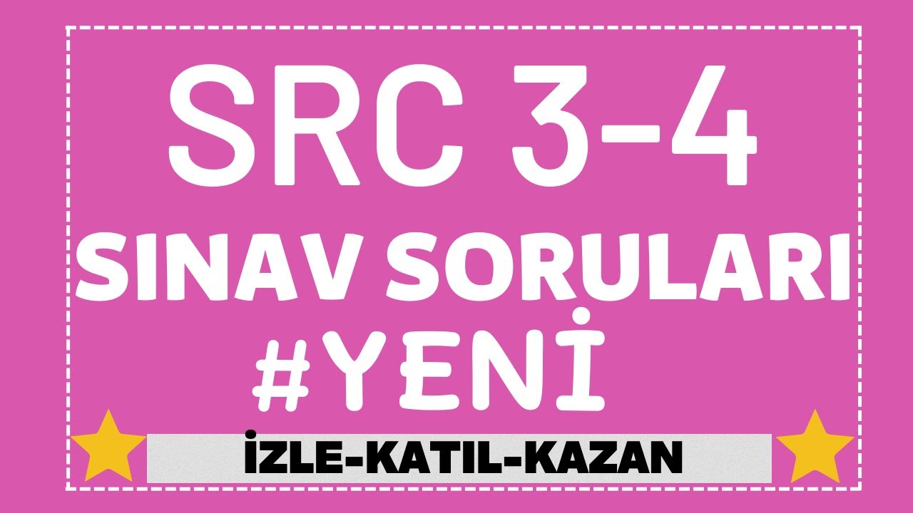 #SRC3 #SRC4 #YAZILI2022 #ÖRNEK #BANKO #SINAV #SORULARI -43 / 40SORU 9.SORU A ÖFKE OLACAK
