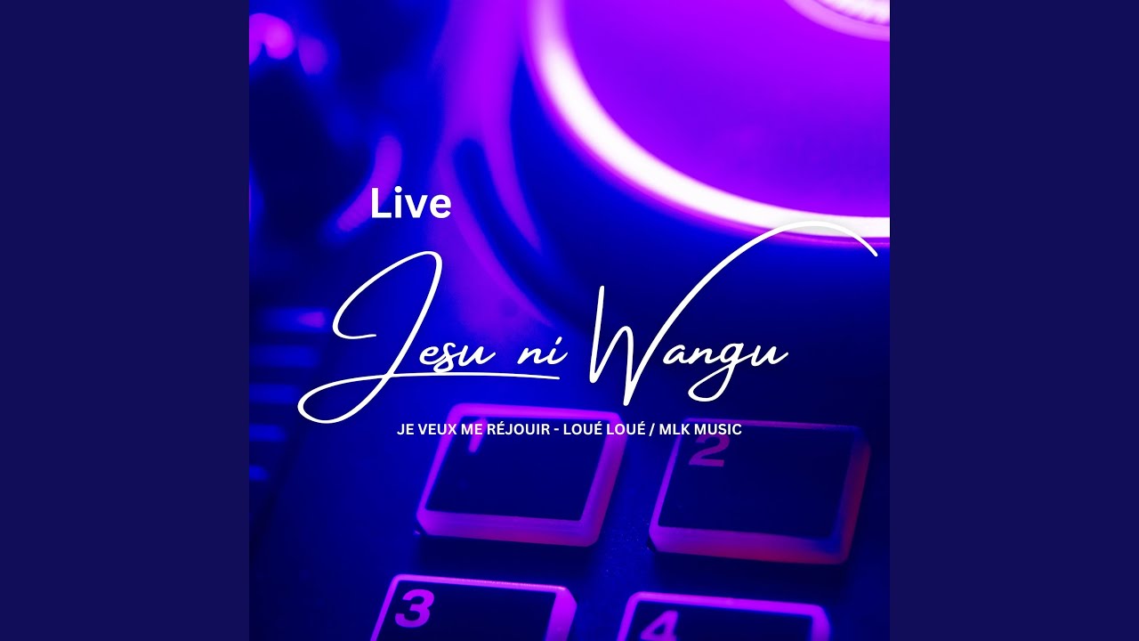 Jesu ni Wangu (Live)