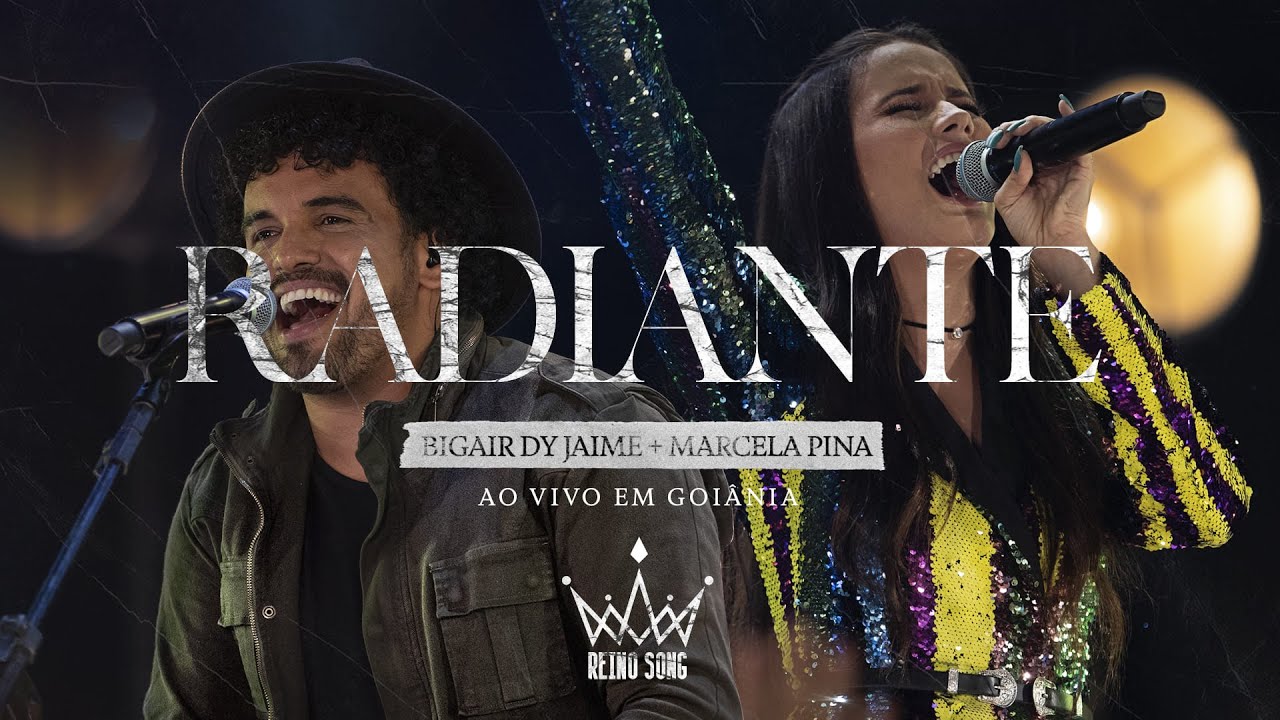 Radiante - Bigair Dy Jaime + Marcela Pina | Reino Song