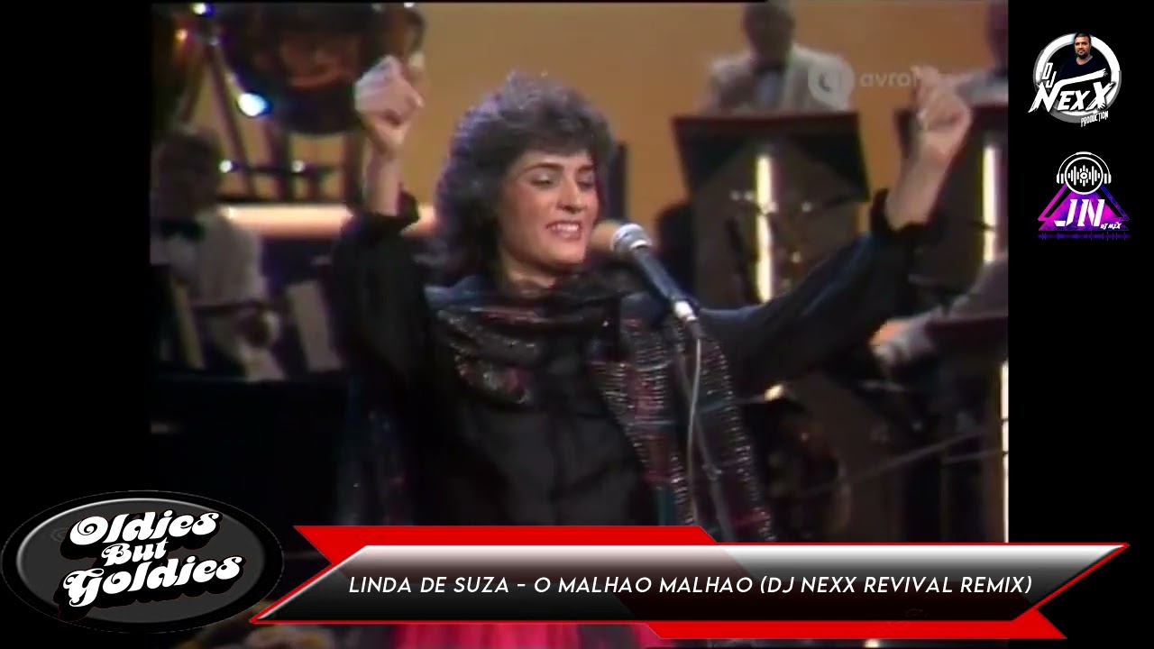 Linda De Suza   O Malhao Malhao Dj NexX Revival Remix