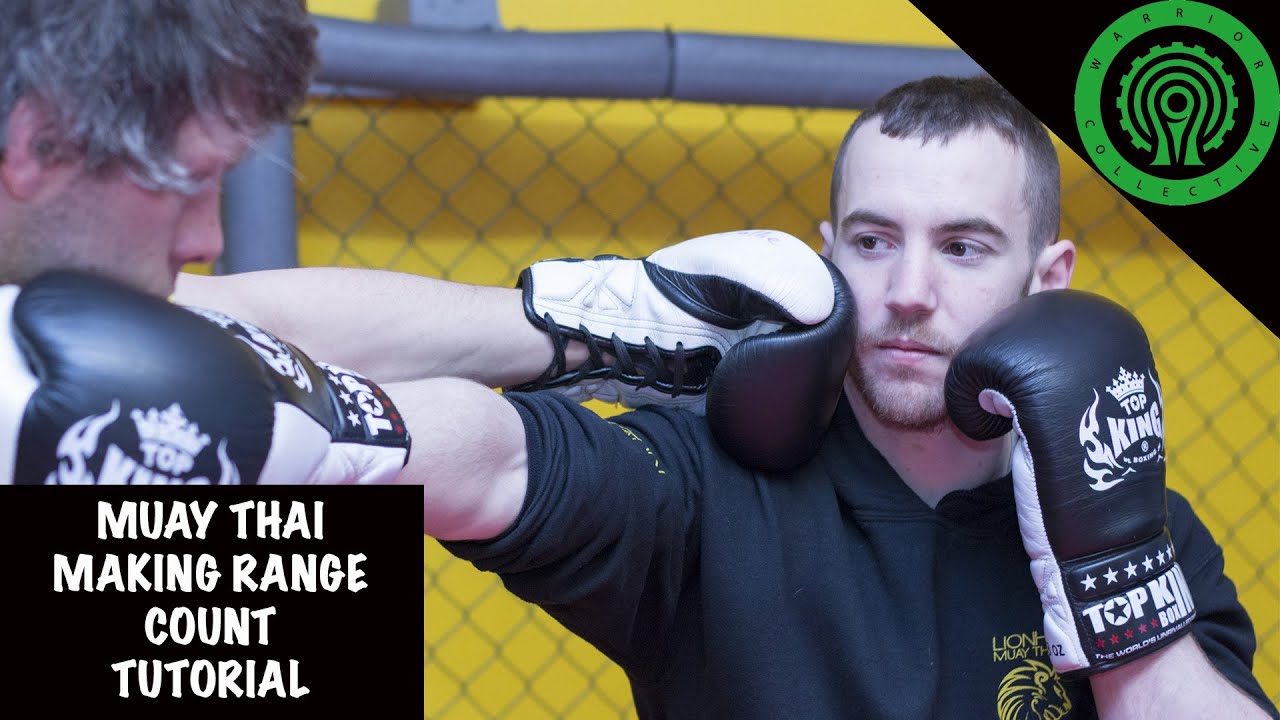 Muay Thai Making Range Count Tutorial