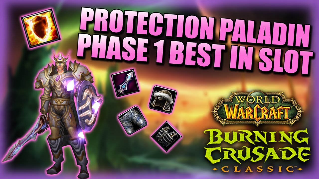 (TBC Classic) Protection Paladin Phase 1 Best in Slot!
