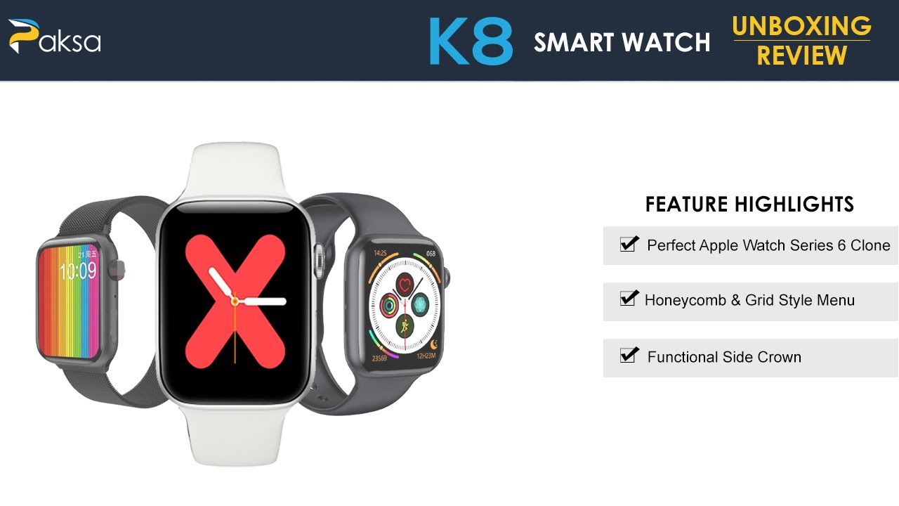 K8 Smart Watch Unboxing & Review A Perfect Series 6 Clone