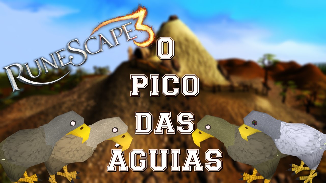 RuneScape Missões - O Pico das Águias
