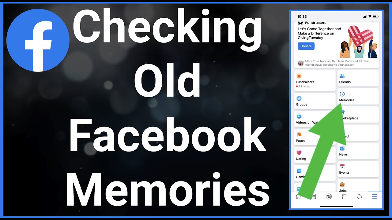 How To See Facebook Memories (Old & New)