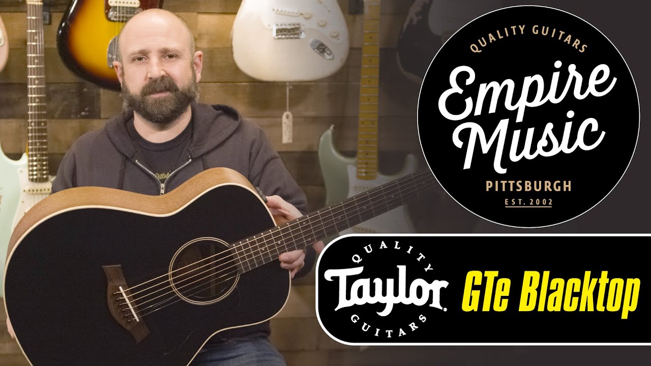 Taylor GTe Blacktop - EMPIRE MUSIC