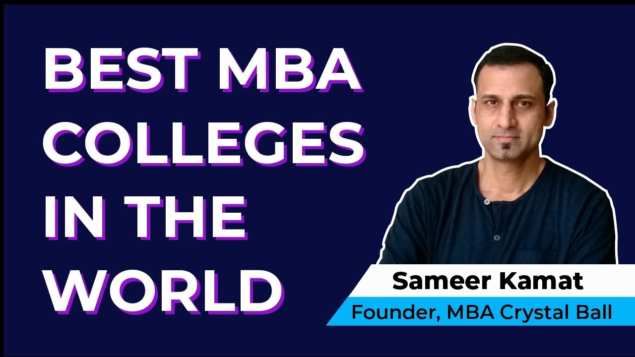 Best MBA Colleges in the World - USA, Canada, UK, Australia, India