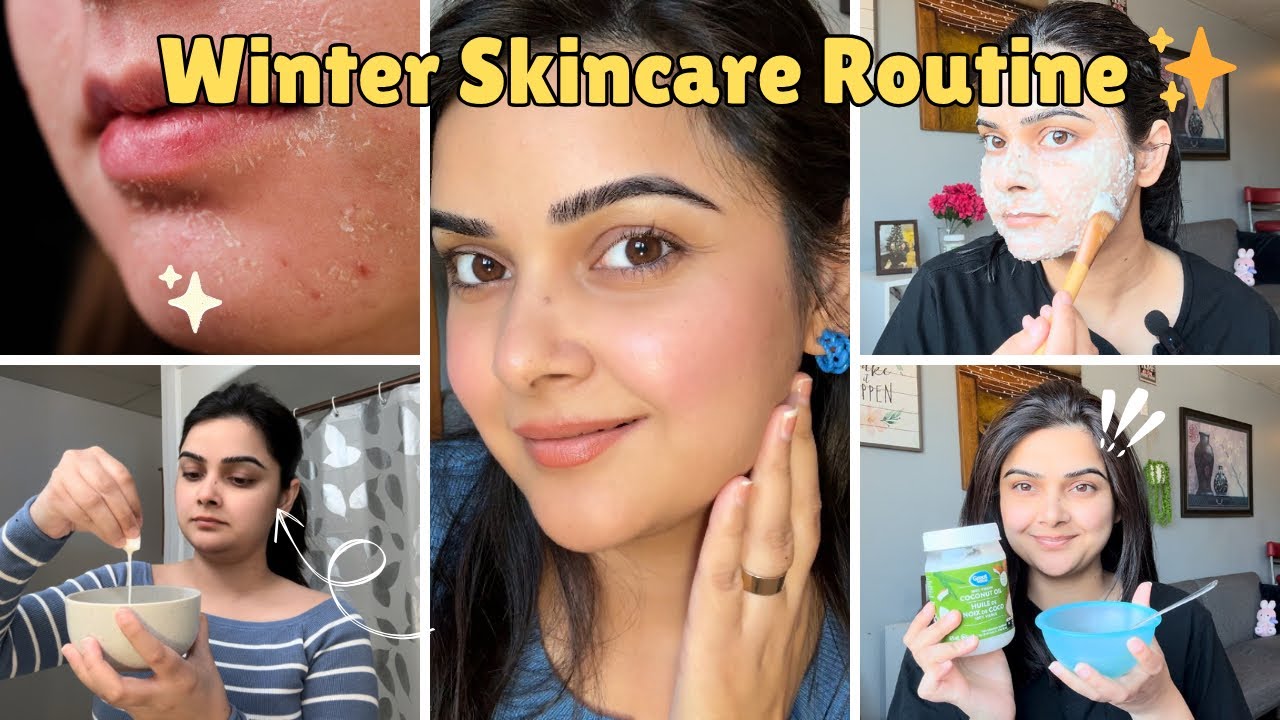 ❄️ “Winter Skincare Routine ✨| Ghar Ke Nuskhe Se Glowing Skin!💞