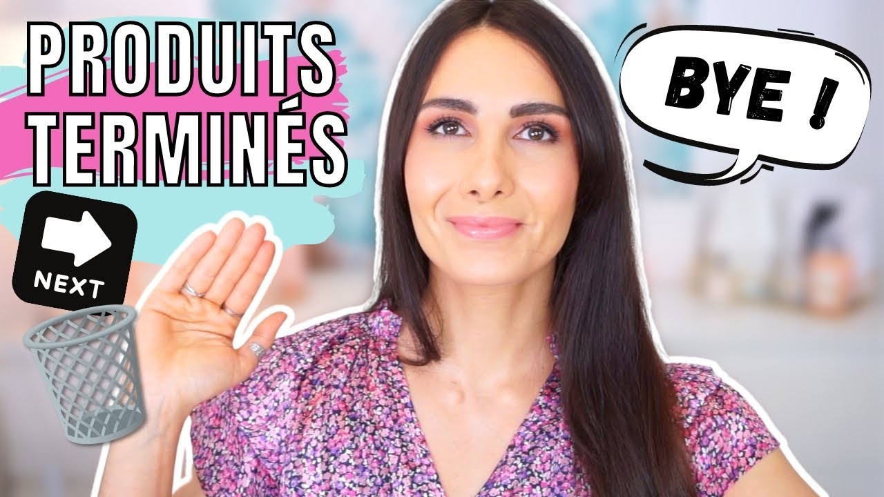 😱 Je passe en REVUE 24 PRODUITS TERMINÉS + Alternative MIEUX OU MOINS CHER
