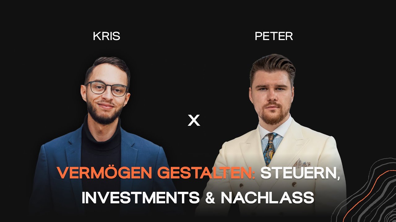 #36-Vermögen strategisch aufbauen und weitergeben: Steuern, Investments & Nachlass | mit Peter Misch